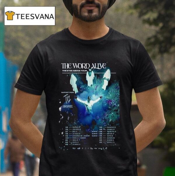 The Word Alive The Eyes Above Fall Tour Dates T Shirt
