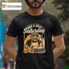 Tiger Have A Great Saturday Como Beer T Shirt