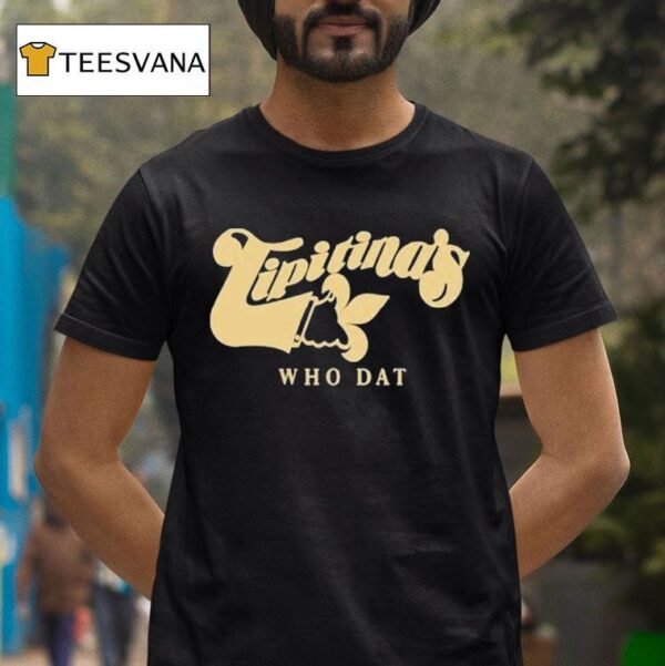 Tipitina S Who Da T Shirt