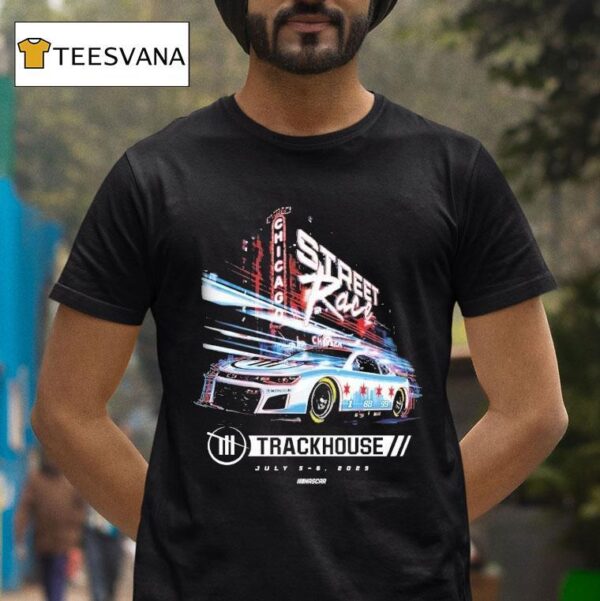 Trackhouse Chicago Street Race Nascar T Shirt