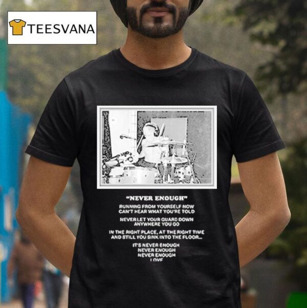 Turnstile Never Enough Daniel T Shirt