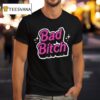Unsubscribe Podcast Bad Bitch T Shirt