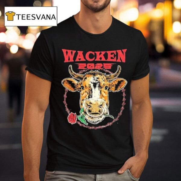 Wacken Open Air Bull Take Me Down To Heavy Metal City Where The Grass Is Green And The Cows Are Pretty Rose T Shirt
