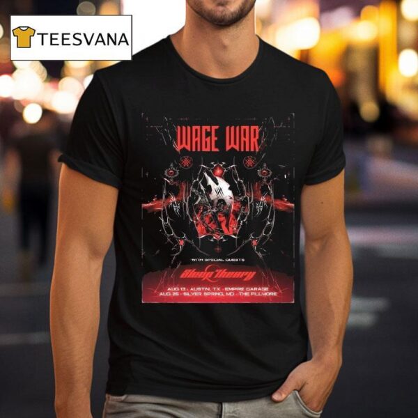 Wage War Austin Silver Spring Sideshows Aug T Shirt