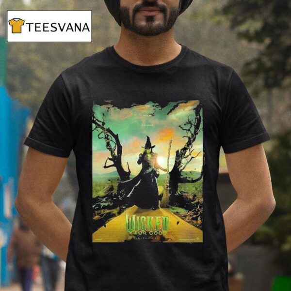Wicked For Good Movie Featuring Cynthia Erivo As Elphaba On November Dark Fantasy Witch T Shirt