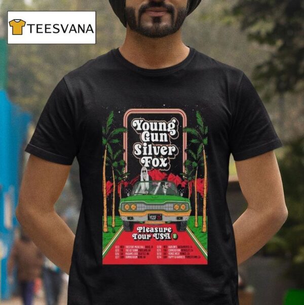 Young Gun Silver Fox Pleasure Tour Usa Summer T Shirt