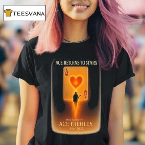 Ace Returns To Stars In Memory Of Ace Frehley T Shirt