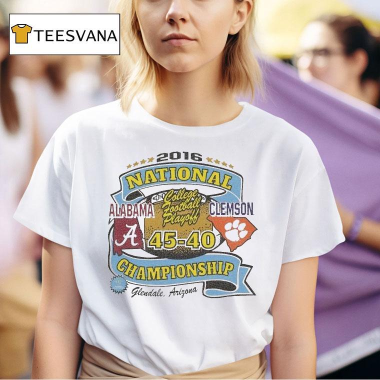 Alabama Crimson Tide Vs Clemson Tigers College Football Playoff National Championship Game Glendale Arizona T Shirt
