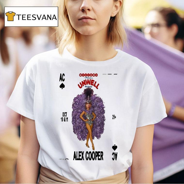 Alex Cooper Welcome To Fabulous Unwell Vegas Oct T Shirt