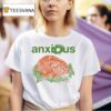 Anxious Baby Doe T Shirt