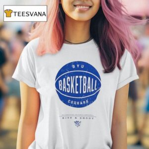 Byu Cougars Basketball Rise And Shoo T Shirt