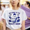 Cam Schlittler Welcome To The Schlitt Show New York Yankees T Shirt