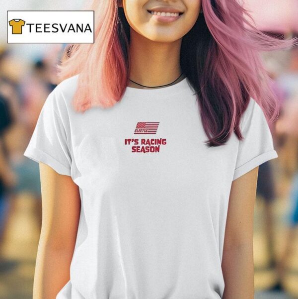 Cleetus Turbski Smile It S Racing Season T Shirt