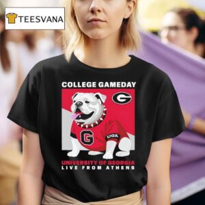College Gameday Georgia Mascot University Live From Athens T Shirt