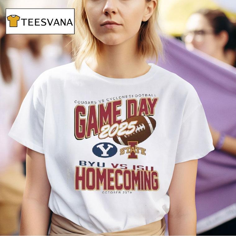 College Gameday Iowa State Cyclones Homecoming Football Vs Byu Cougars October T Shirt