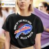 Colorado X Buffalo Bills Backers Home Of The Mile High Bills Mafia T Shirt