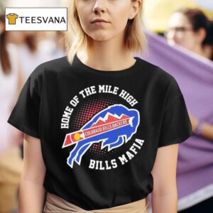 Colorado X Buffalo Bills Backers Home Of The Mile High Bills Mafia T Shirt