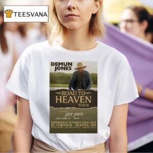 Demun Jones Road To Heaven Fall Tour El Corazon Seattle Wa T Shirt