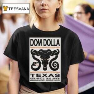 Dom Dolla November Dos Equis Pavilion Dallas Tx T Shirt