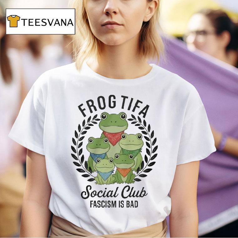 Frog Tifa Social Club Fascism Is Bad Portland Frog T Shirt