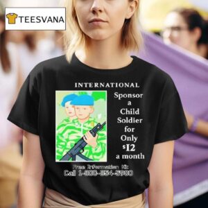 G Sponsor A Child Soldier T Shirt