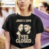 Jisoo X Zayn Eyes Closed Jisoo Zayn T Shirt