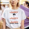 Judy At Carnegie Hall Judy In Person Judy Garland T Shirt