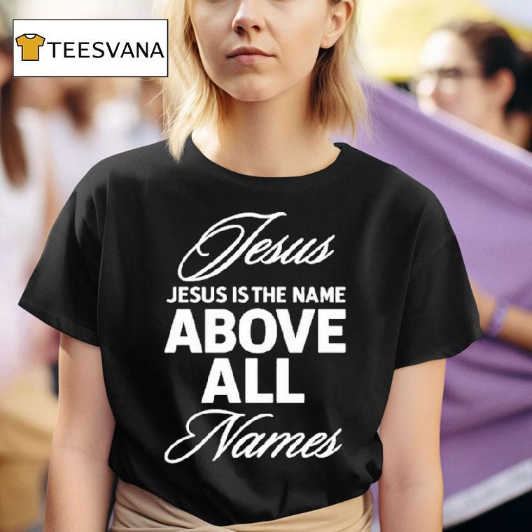 Justin Fields Wearing Jesus Is The Name Above All Names T Shirt