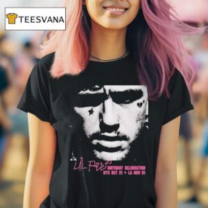 Lil Peep Birthday Celebration In New York City On October And Los Angeles On November T Shirt