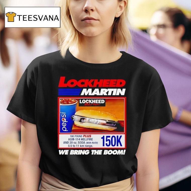 Lockheed Martin We Bring The Boom T Shirt