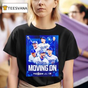 Los Angeles Dodgers Moving On Mlb Nlcs T Shirt