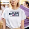 Michigan Wolverines Block Cancer T Shirt