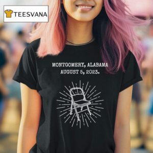 Montgomery Alabama August T Shirt