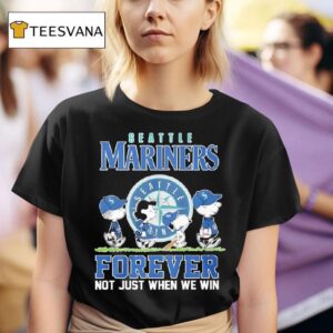 Peanuts Comic X Seattle Mariners Forever Not Just When We Win T Shirt