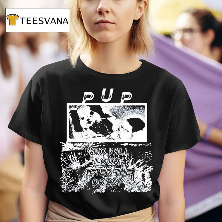 Pup The Desolation Of Dog T Shirt