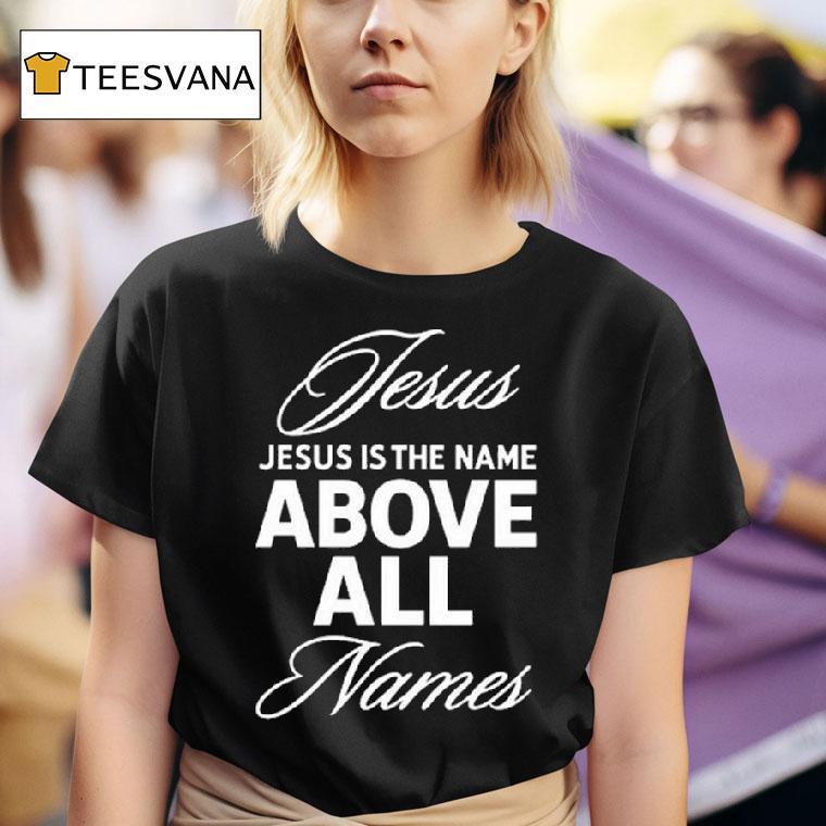 Qb Justin Fields Wearing Jesus Is The Name Above All Names T Shirt