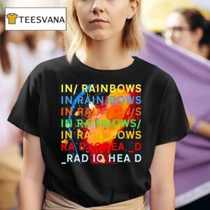 Radiohead Band In Rainbows In Rain Bows In Rain Bow T Shirt