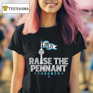 Raise The Pennant Toronto T Shirt