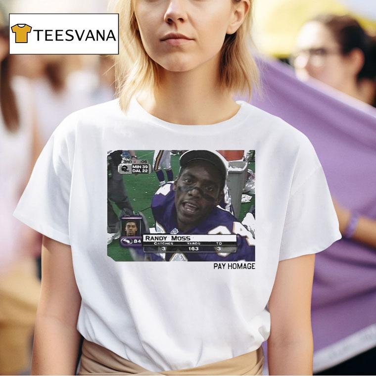 Randy Moss Minnesota Vikings Pay Homage T Shirt