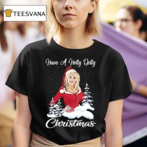 Santa Dolly Parton Have A Holly Dolly Christmas T Shirt