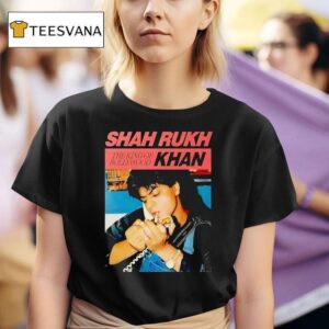Shah Rukh Khan The King Of Bollywood T Shirt
