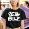 Skull Milf Man I Love Fossils T Shirt
