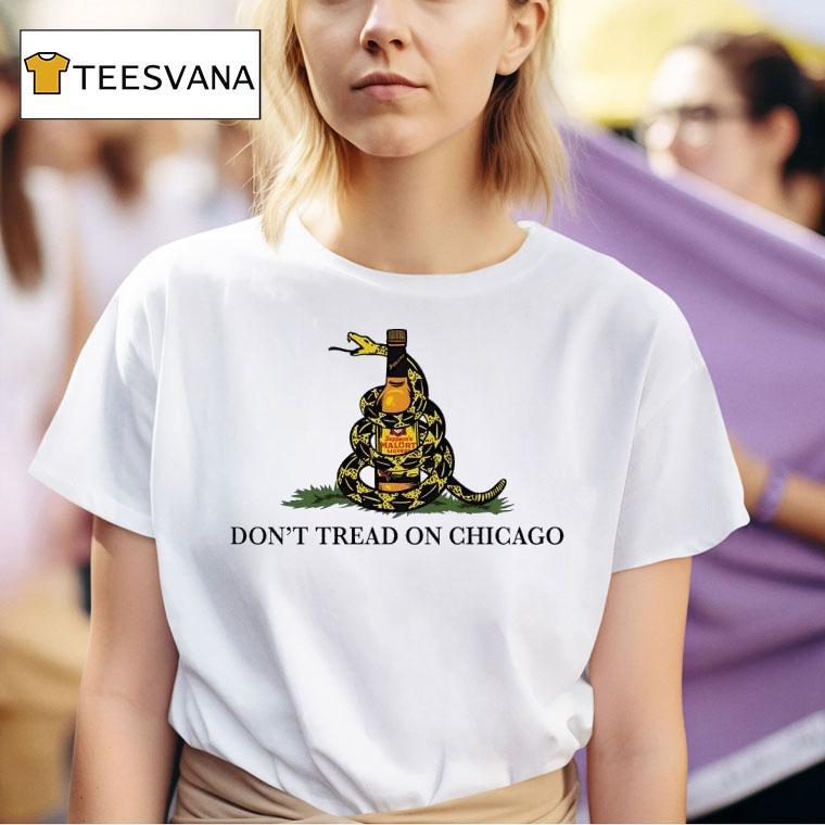 Snake Don T Tread On Chicago T Shirt