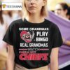 Some Grandmas Play Bingo Real Grandmas Watch Kansas City Chiefs Diamond Heart T Shirt