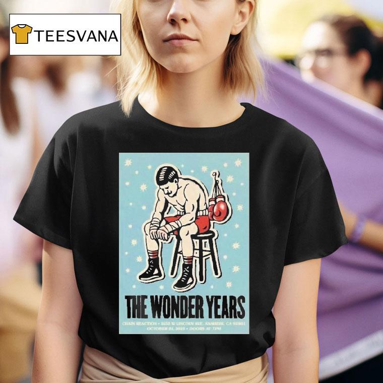 The Wonder Years Anaheim Ca October Boxing T Shirt
