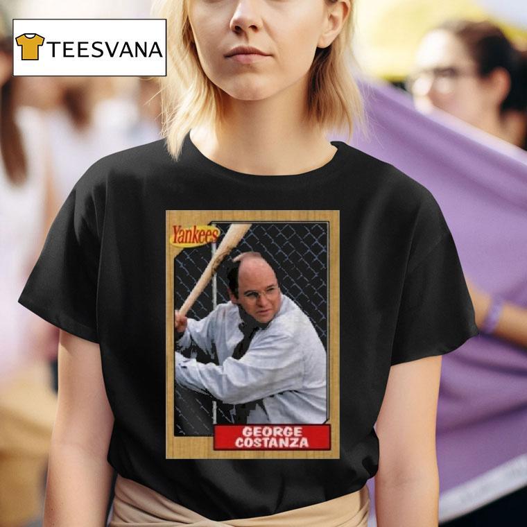 The Yankee Costanza Baseball Card T Shirt