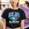 Toronto Blue Jays Baseball Club American League East Division T Shirt
