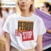 Travis Williams Period Full Stop T Shirt