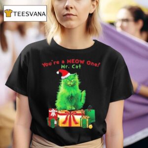 You Re A Meow One Mr Cat Merry Christmas T Shirt