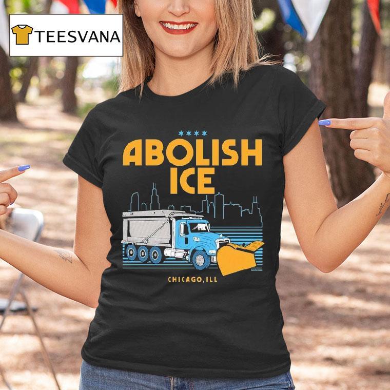 Abolish Ice Chicago Ill T Shirt Abolish Ice Chicago Ill T Shirt
